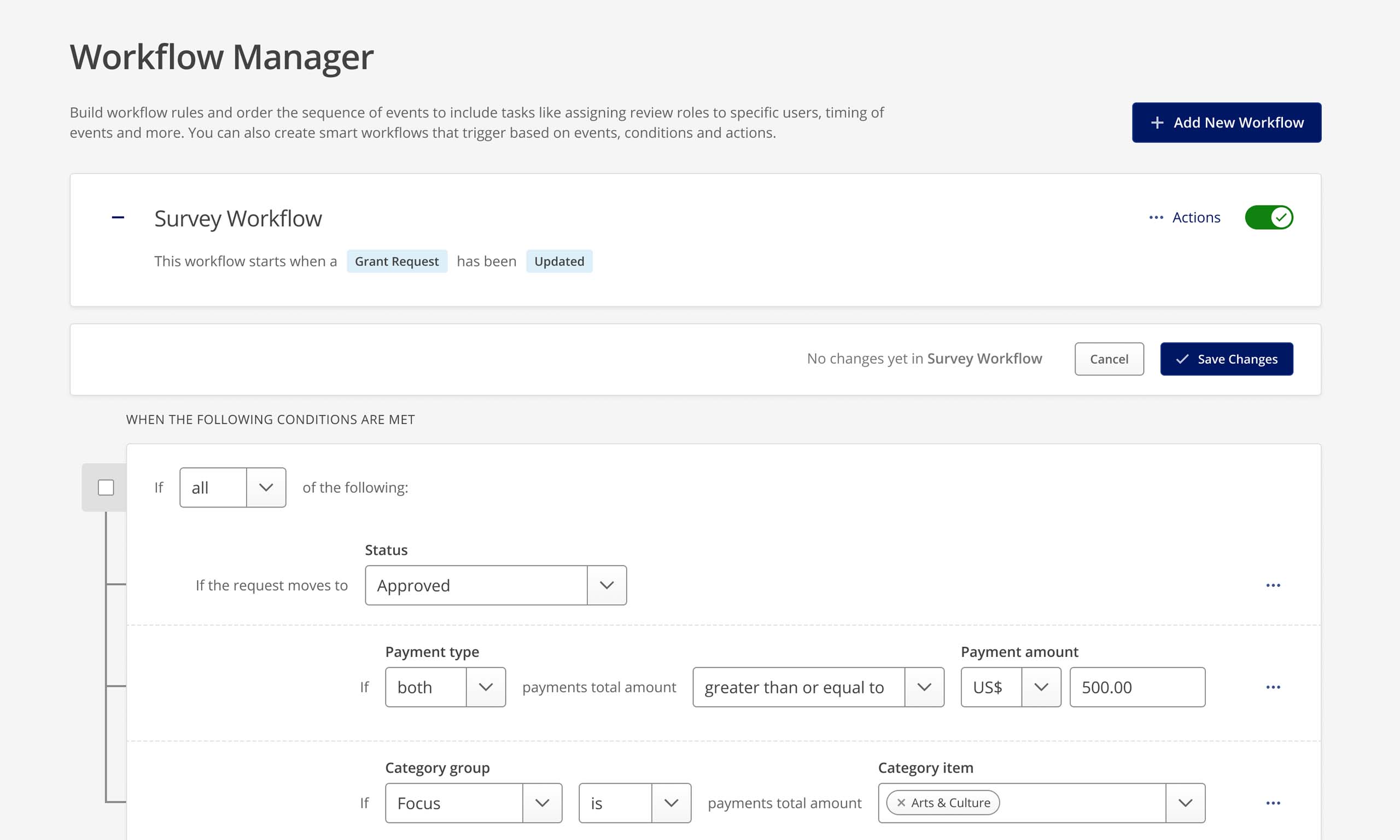 Workflow Manager interface showing Survey Workflow configuration with conditional rules for grant request approval and payment criteria